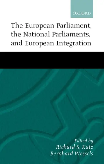 Cover of The European Parliament, the National Parliaments, and European Integration