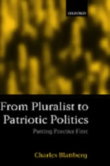 Cover of From Pluralist to Patriotic Politics