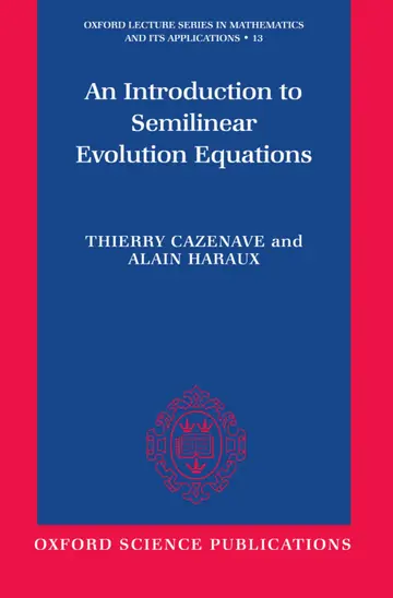 Cover of An Introduction to Semilinear Evolution Equations