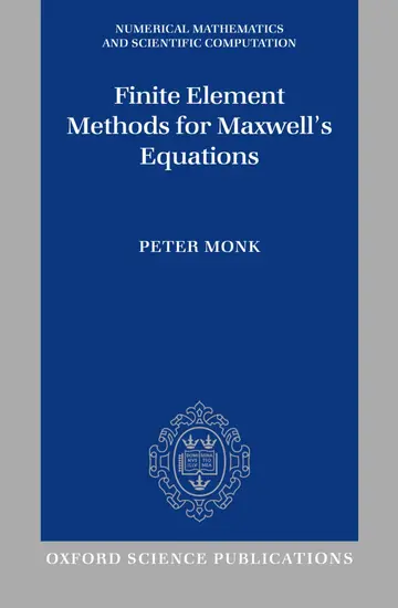 Cover of Finite Element Methods for Maxwell's Equations