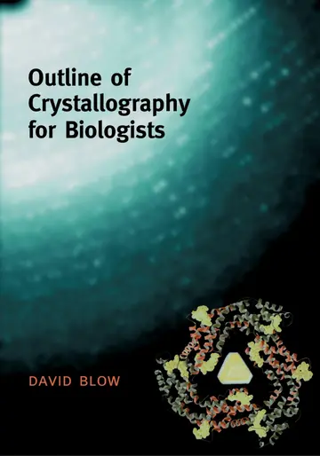 Cover of Outline of Crystallography for Bioloists