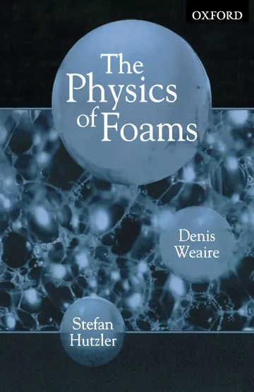 Cover of The Physics of Foams