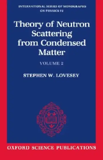 Cover of The Theory of Neutron Scattering from Condensed Matter