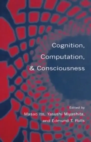 Cover of Cognition, Computation & Consciousness