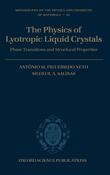 Cover of The Physics of Lyotropic Liquid Crystals