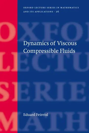 Cover of Dynamics of Viscous Compressible Fluids