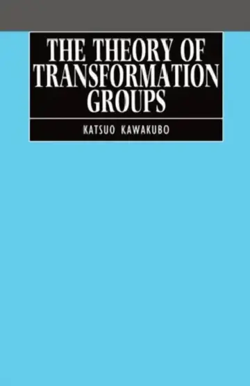 Cover of The Theory of Transformation Groups