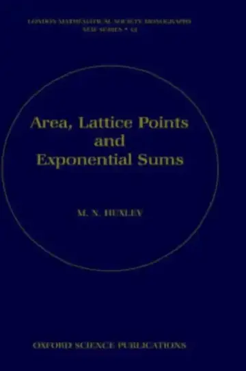 Cover of Area, Lattice Points and Exponential Sums