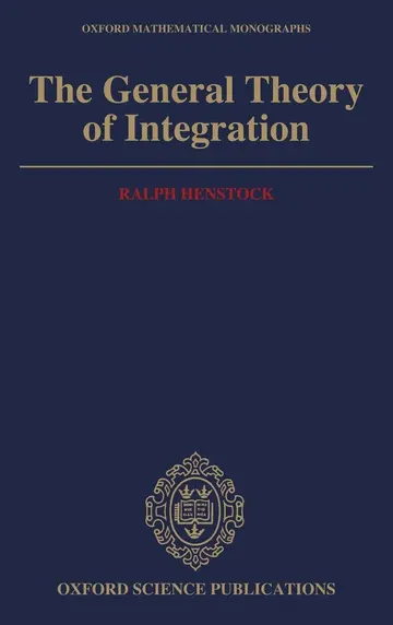 Cover of The General Theory of Integration