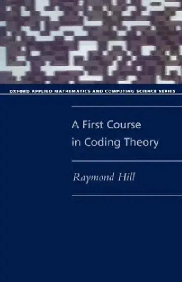 Cover of A First Course in Coding Theory (Paperback)