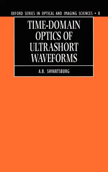 Cover of Time-Domain Optics of Ultrashort Waveforms