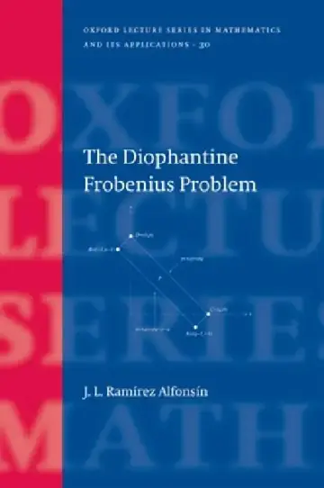 Cover of The Diophantine Frobenius Problem