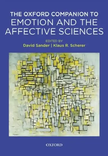 Cover of The Oxford Companion to Emotion and the Affective Sciences