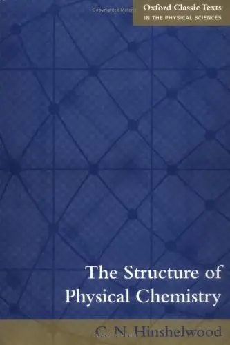 Cover of The Structure of Physical Chemistry