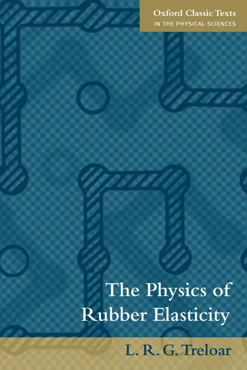 Cover of The Physics of Rubber Elasticity
