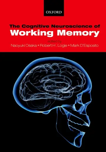Cover of The Cognitive Neuroscirence of Working Memory