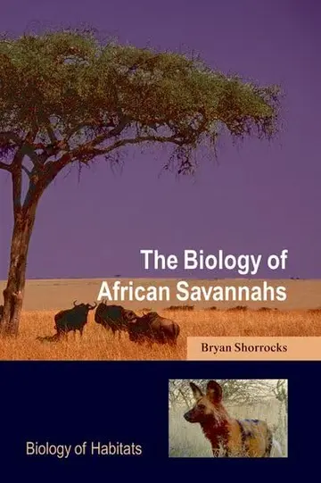 Cover of The Biology of African Savannahs