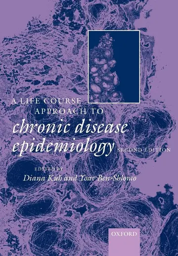 Cover of Life Course Approach to Chronic Disease Epidemiology