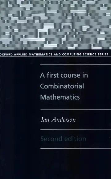 Cover of A First Course in Combinatorial Mathematics