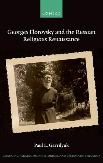 Cover of Georges Florovsky and the Russian Religious Renaissance