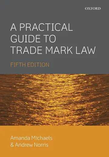 Cover of A Practical Guide to Trade Mark Law