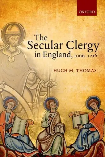 Cover of The Secular Clergy in England, 1066-1216
