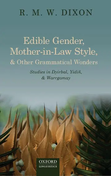 Cover of Edible Gender, Mother-in-Law Style, and Other Grammatical Wonders