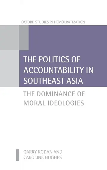Cover of The Politics of Accountability in Southeast Asia