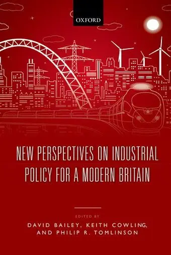 Cover of New Perspectives on Industrial Policy for a Modern Britain