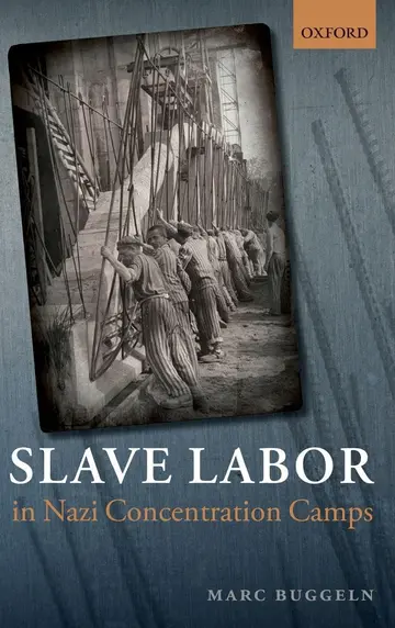 Cover of Slave Labor in Nazi Concentration Camps