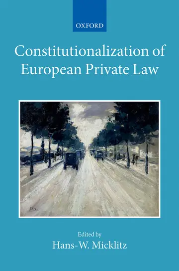 Cover of The Constitutionalization of European Private Law