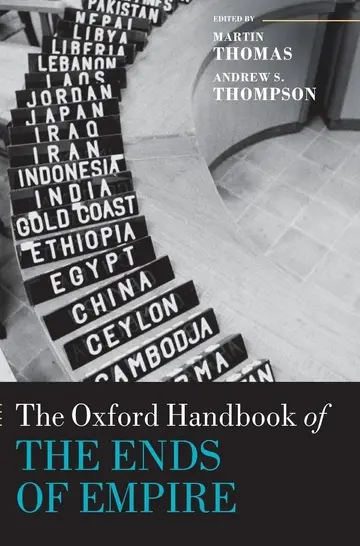 Cover of The Oxford Handbook of the Ends of Empire