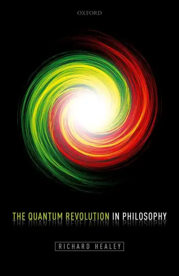 Cover of The Quantum Revolution in Philosophy