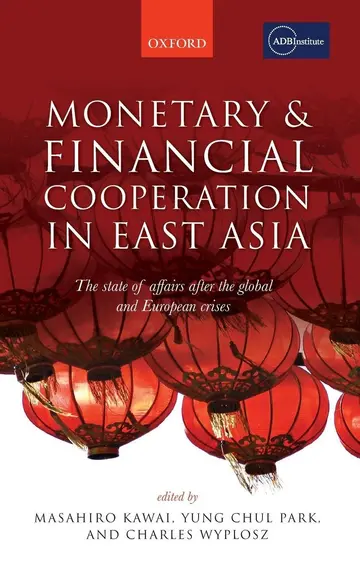 Cover of Monetary and Financial Cooperation in East Asia