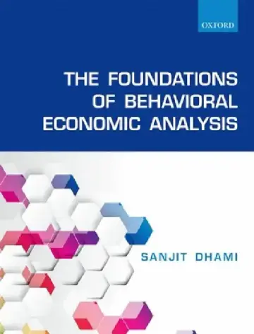 Cover of The Foundations of Behavioral Economic Analysis