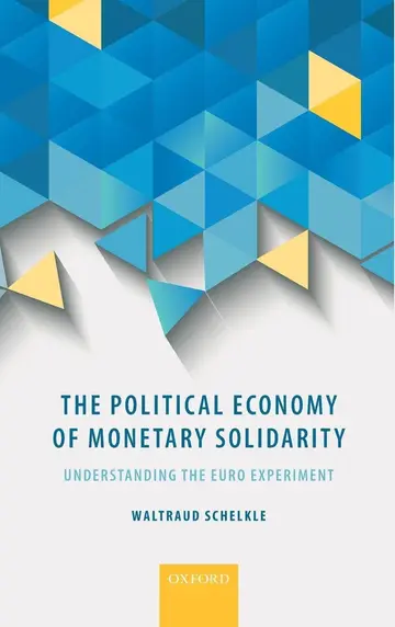 Cover of The Political Economy of Monetary Solidarity