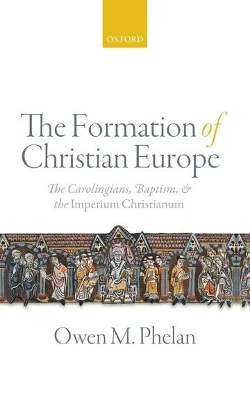 Cover of The Formation of Christian Europe