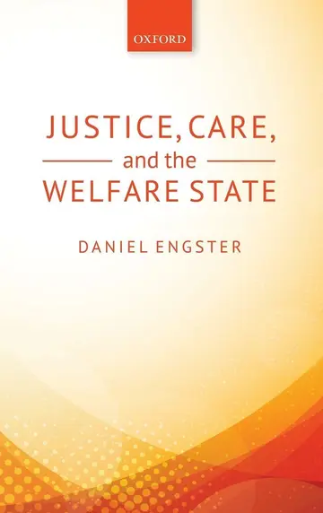 Cover of Justice, Care, and the Welfare State