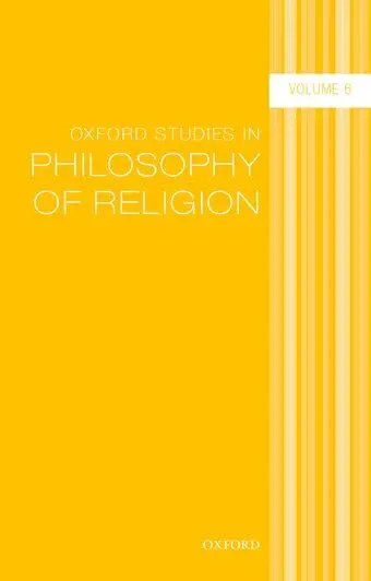 Cover of Oxford Studies in Philosophy of Religion Volume 6