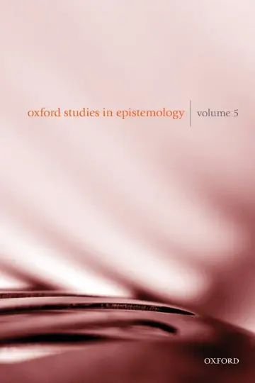 Cover of Oxford Studies in Epistemology Volume 5
