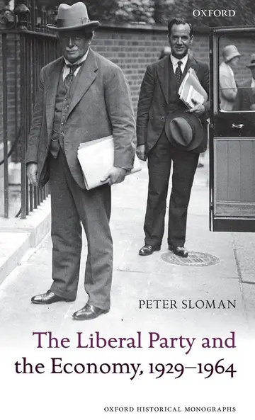 Cover of The Liberal Party and the Economy, 1929-1964