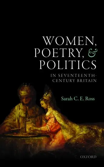 Cover of Women, Poetry, and Politics in Seventeenth-Century Britain