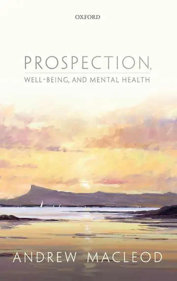 Cover of Prospection, well-being, and mental health
