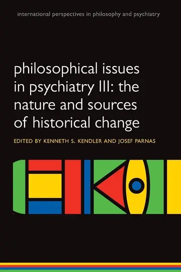 Cover of Philosophical issues in psychiatry III