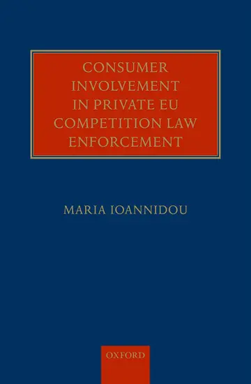 Cover of Consumer Involvement in Private EU Competition Law Enforcement