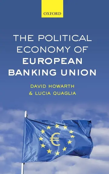Cover of The Political Economy of European Banking Union