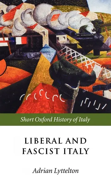 Cover of Liberal and Fascist Italy