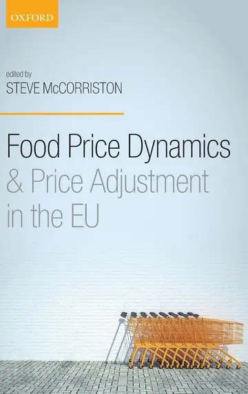 Cover of Food Price Dynamics and Price Adjustment in the EU