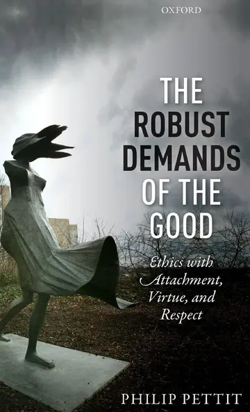 Cover of The Robust Demands of the Good