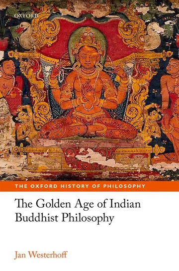 Cover of The Golden Age of Indian Buddhist Philosophy